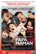 Affiche du film Papa ou maman