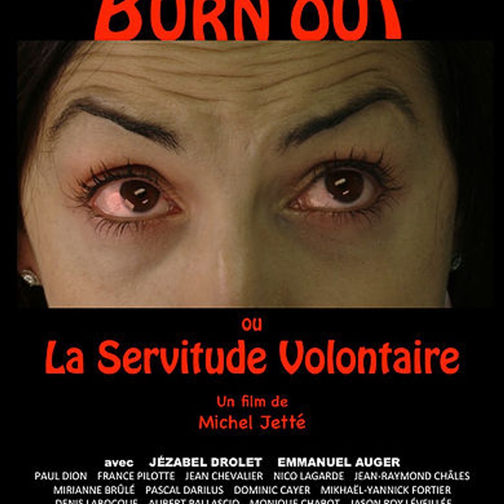Affiche du film Burn Out ou la servitude volontaire