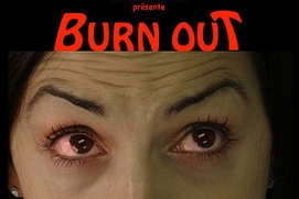 Affiche du film Burn Out ou la servitude volontaire