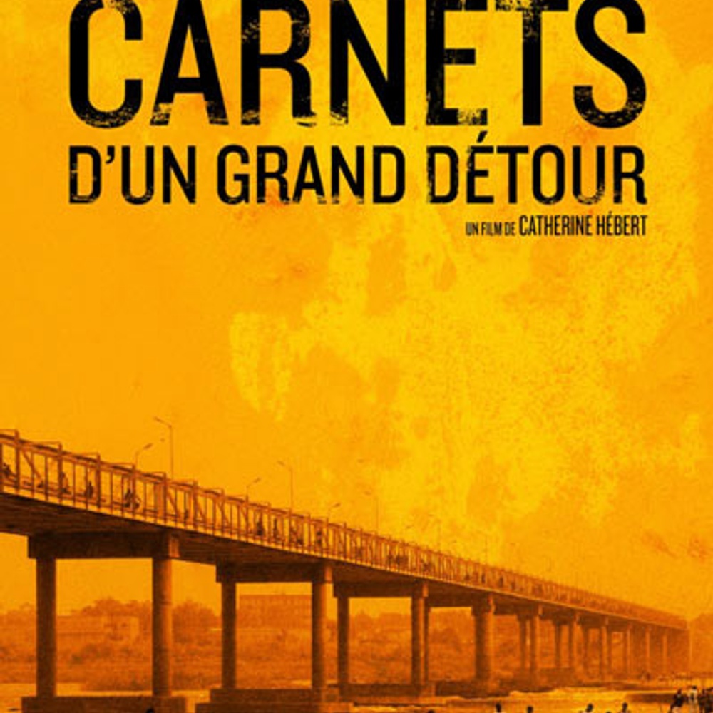 Affiche du film Carnets d'un grand détour
