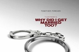 Affiche du film Why Did I Get Married Too? Affiche du film Why Did I Get Married Too?