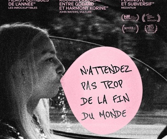 Affiche du film N'attendez pas trop de la fin du monde
