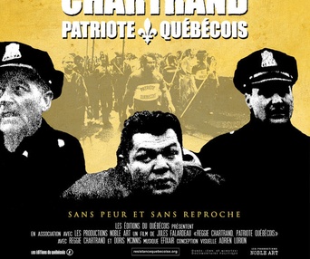 Affiche du film Reggie Chartrand, Patriote Québécois