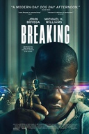 Affiche du film Breaking