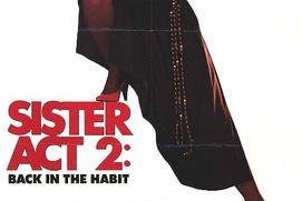 Affiche du film Sister Act 2: Back in the Habit Affiche du film Sister Act 2: Back in the Habit