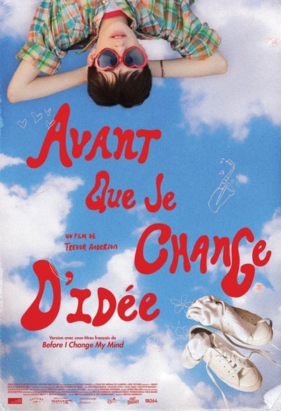 Affiche du film Before I Change My Mind
