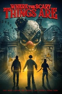 Affiche du film Where the Scary Things Are