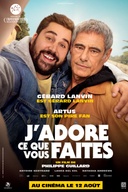 Affiche du film J'adore ce que vous faites