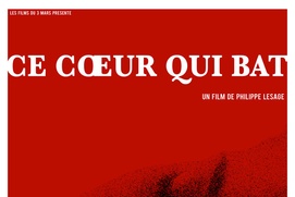 Affiche du film Ce coeur qui bat Affiche du film Ce coeur qui bat