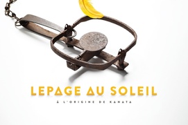 Affiche du film Lepage au soleil : À l'origine de Kanata Affiche du film Lepage au soleil : À l'origine de Kanata