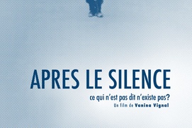 Affiche du film Après le silence - Ce qui n'est pas dit n'existe pas?