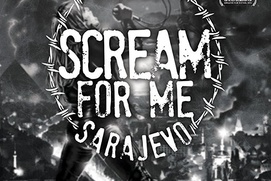 Affiche du film Scream for Me Sarajevo