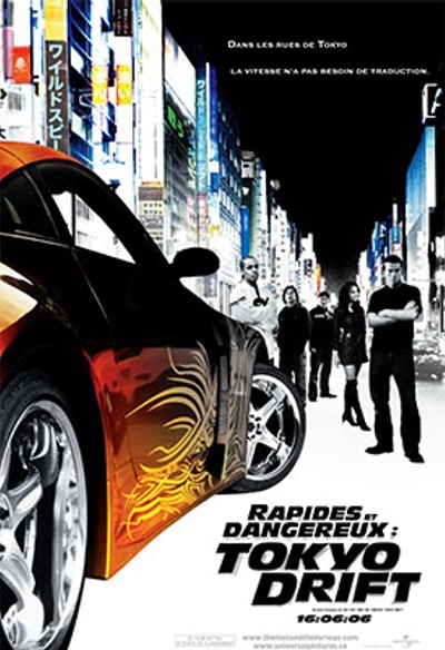 Affiche du film Rapides et dangereux : Tokyo Drift