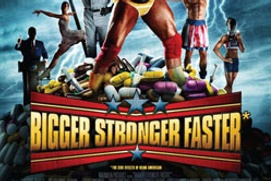Affiche du film Bigger, Faster, Stronger