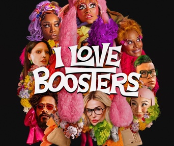 Image du film I Love Boosters