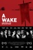 Affiche du film A Wake
