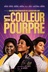Affiche du film La couleur pourpre