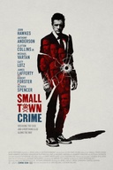 Affiche du film Small Town Crime