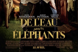 Affiche du film De l'eau pour les éléphants Affiche du film De l'eau pour les éléphants