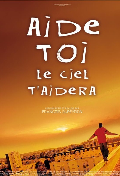 Affiche du film Aide-toi le ciel t'aidera