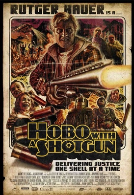 Hobo with a shot gun : sans abris, sans merci