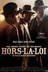 Affiche du film Hors-la-loi