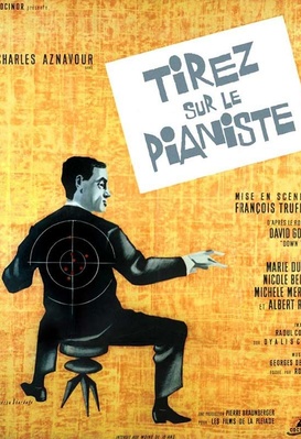 Tirez sur le pianiste