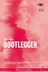 Affiche du film Bootlegger