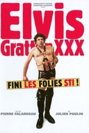 Affiche du film Elvis Gratton XXX : La vengeance d'Elvis Wong
