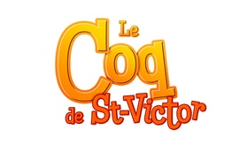 Affiche du film Le coq de St-Victor Affiche du film Le coq de St-Victor