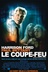 Affiche du film Le coupe-feu