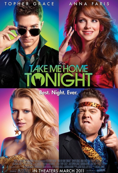 Affiche du film Take Me Home Tonight