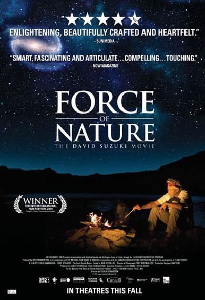 Affiche du film Force of Nature: The Savid Suzuki Movie