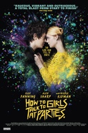 Affiche du film How to Talk to Girls at Parties
