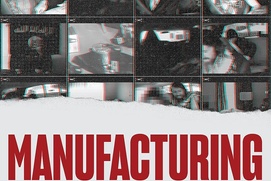 Affiche du film Manufacturing the Threat Affiche du film Manufacturing the Threat