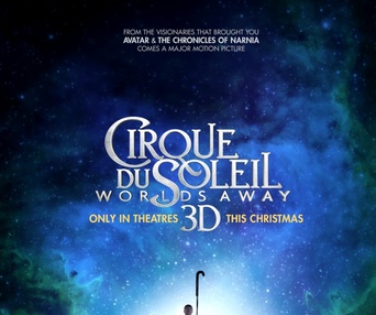 Affiche du film Cirque du Soleil : Worlds Away