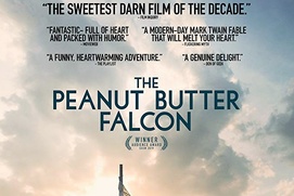 Affiche du film The Peanut Butter Falcon Affiche du film The Peanut Butter Falcon