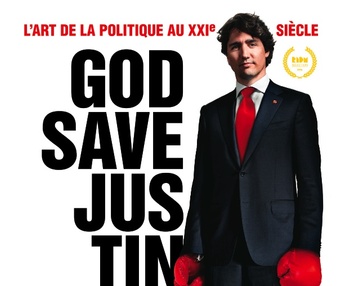 Affiche du film God Save Justin Trudeau