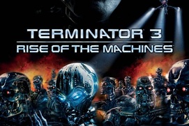 Affiche du film Terminator 3: Rise of the Machines Affiche du film Terminator 3: Rise of the Machines