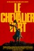 Affiche du film Le chevalier vert