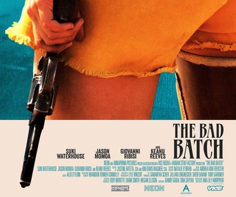 Affiche du film The Bad Batch