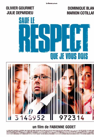 Affiche du film Sauf le respect que je vous dois