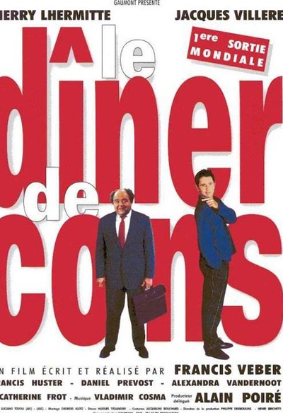 Affiche du film Le dîner de cons
