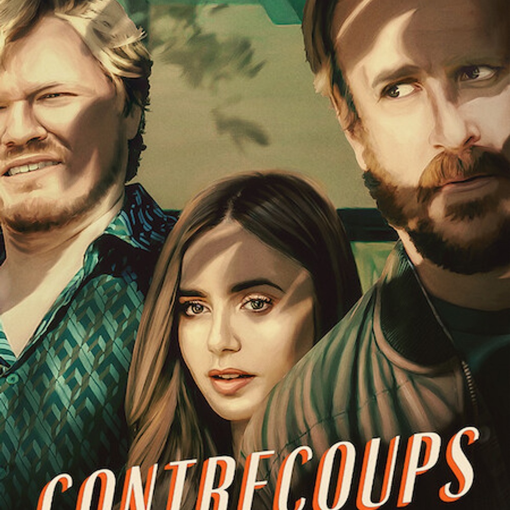 Affiche du film Contrecoups