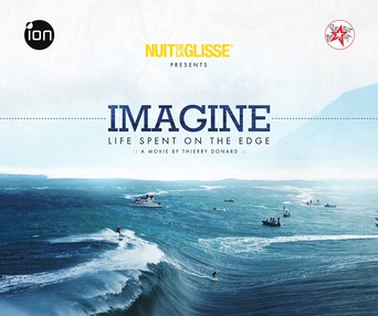 Affiche du film Imagine - Life Spent on the Edge