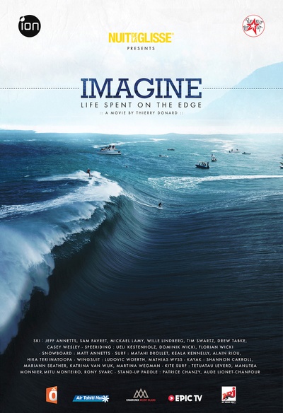 Affiche du film Imagine - Life Spent on the Edge