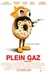 Affiche du film Plein gaz