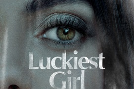 Affiche du film Luckiest Girl Alive Affiche du film Luckiest Girl Alive
