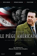 Affiche du film Le piège américain