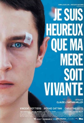 Je suis heureux que ma mère soit vivante